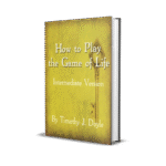 How to Play the Game of Life – Intermediate