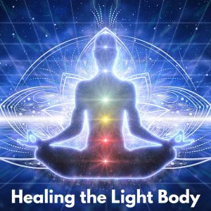 guided meditation - heal the light body - by tim doyle the path to oness the golden ones